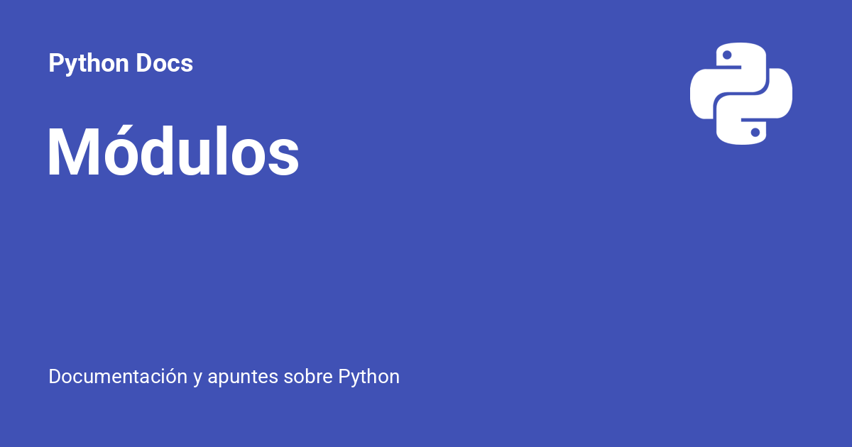 Módulos - Python Docs